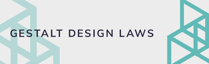 Web Design Principles: The Definitive Guide (26 Tips) Gestalt Design Laws and Web Design